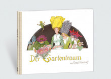 Ernst Kreidolf <br> «Der Gartentraum»