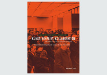 Kunst, Konflikt, Kollaboration